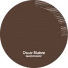 Oscar Mulero - Second Skin EP