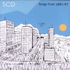 SCD - Songs from 1981-87