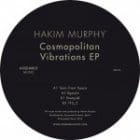 Hakim Murphy - Cosmopolitan Vibrations EP