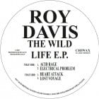 Roy Davis Jr. - The Wild Life E.P.