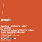 King Roc - Welcome To Zion (Sebo K & Metro Rmx)