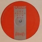 Duane - The Brand New Dog