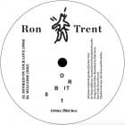 Ron Trent - Orbit 01