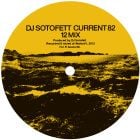 Dj Sotofett & SVN - Current 82 / Dark Plan 5.