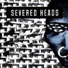 Severed Heads - Stretcher (USA Stretched Version)