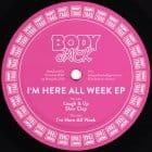 Bodyjack - I'm Here All Week EP