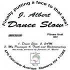 J. Albert - Dance Slow 