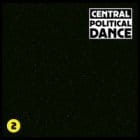 Central - Political Dance #2