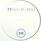 OdD - Tapes Of Old 2