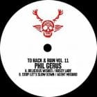 Phil Gerus - To Rack & Ruin Vol. 11 