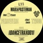 Mak & Pasteman - Dance Trax Volume 1