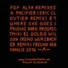 Freund Der Familie - Alfa Remixes #3