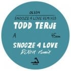 Todd Terje - Snooze 4 Love