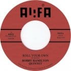 Bobby Hamilton Quintet - Roll Your Own