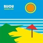 Bijou - Bienvenue A Bord