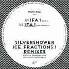 Silvershower - Ice Fractions 1 (Remixes)