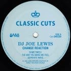 DJ Joe Lewis - Change Reaction