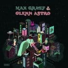 Max Graef & Glenn Astro - The Yard Work Simulator