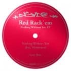 Red Rack em - Nothing Without You EP