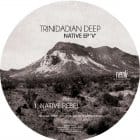 Trinidadian Deep - Native EP V