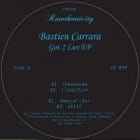 Bastien Carrara - Got 2 Luv EP