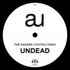 Artist Unknown - Undead / Control Remixes