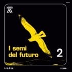 L.U.C.A. - I Semi Del Futuro