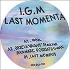 I.G.M - Last Momenta