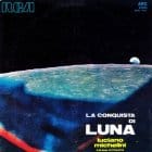 Luciano Michelini E La Sua Orchestra - La Conquista Di Luna