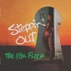 The 13th Floor  - Steppin Out