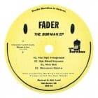 Fader - The Bornian EP