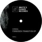 Invite - Forbidden Transition Ep