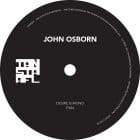 John Osborn - Desire Is Mono (ADE)