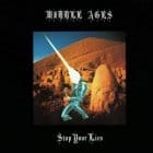Middle Ages - Stop Your Lies