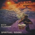 Luc-Hubert Sejor - Mizik Filamonik / Spiritual Sound