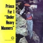 Prince Far I - Under Heavy Manners