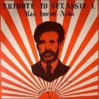 Ras Imru Asha - Tribute To Selassie I