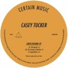 Casey Tucker - Expectations EP