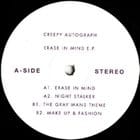 Creepy Autograph - Erase In Mind EP