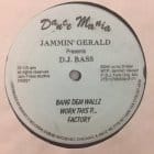 Jammin Gerald Presents D.J. Bass - $ A 