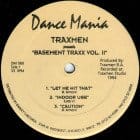 Traxmen - Basement Traxx Vol.II