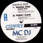 MC DJ - Wanna Ride