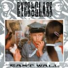 East Wall - Eyes Of Glass