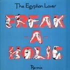 Egyptian Lover - Freak-A-Holic