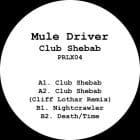 Mule Driver - Club Shebab (Cliff Lothar Remix)