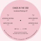 Chaos In the CBD - Accidental Meetings EP