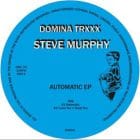 Steve Murphy  - Automatic EP
