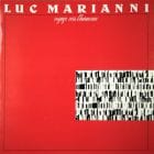 Luc Marianni - Voyage Vers L'Harmonie (Original 1983)