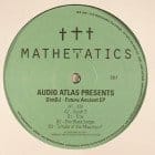 Audio Atlas pres. DimDJ - Future Ancient EP