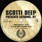 Scotti Deep - Presents Fathoms, NY